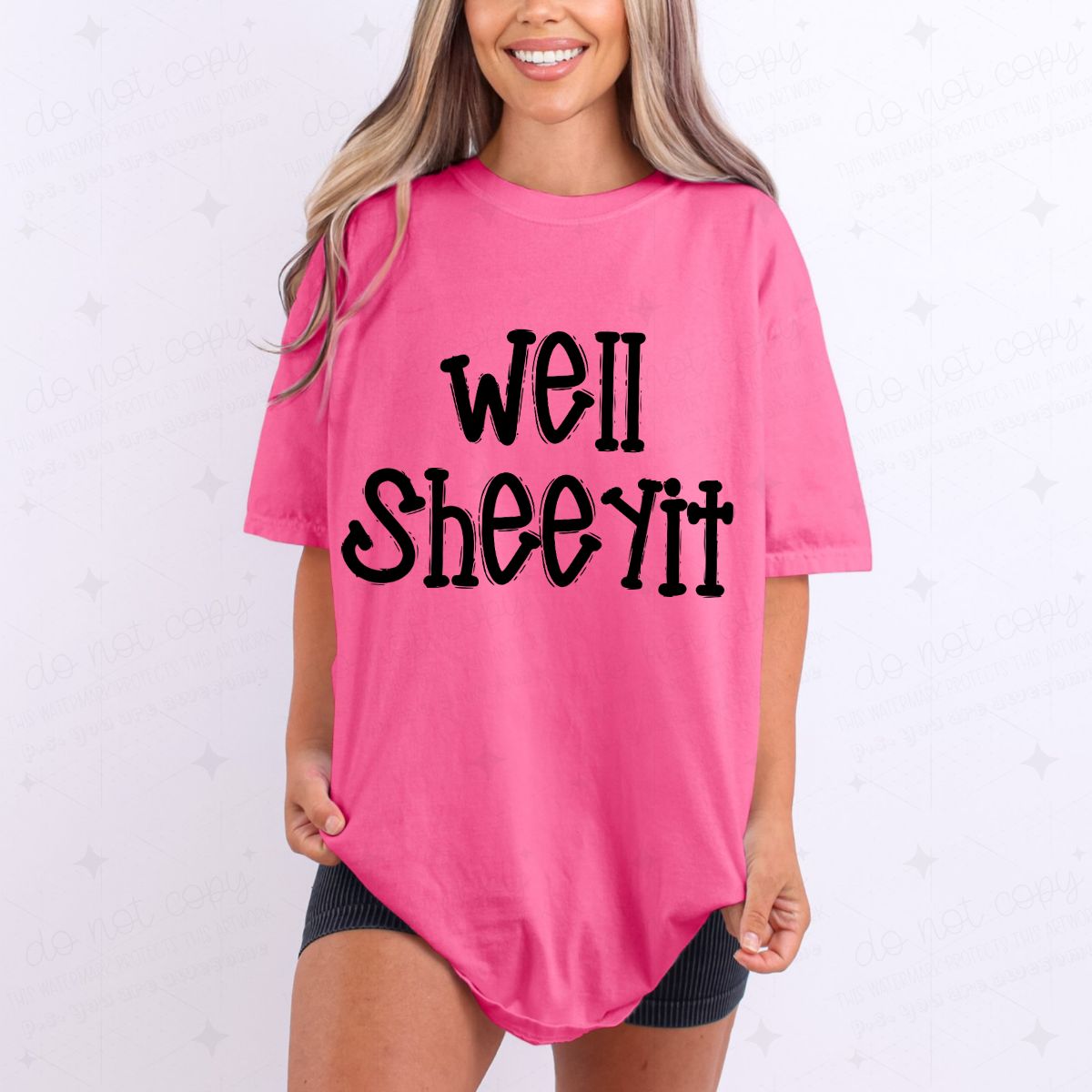 WELL SHEEYIT