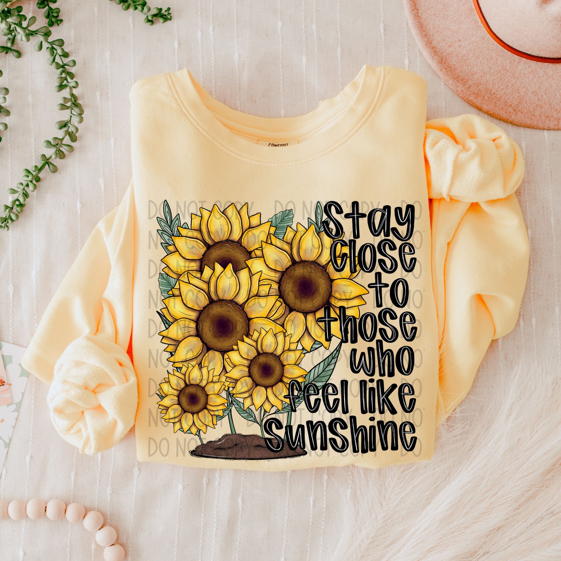 Stay Close to Those Who Feel Like Sunshine-Ollie & Co.