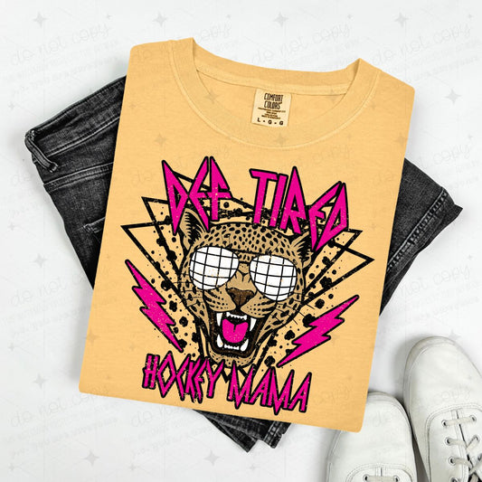 DEF TIRED HOCKEY MAMA