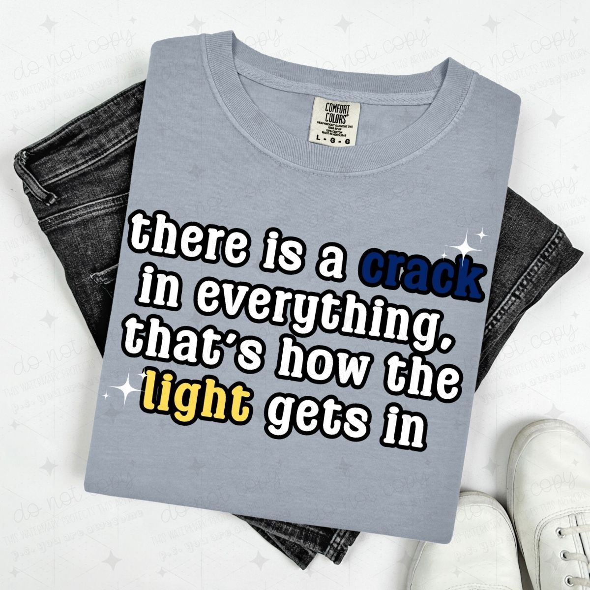 THERE IS A CRACK IN EVERYTHING, THAT'S HOW THE LIGHT GETS IN