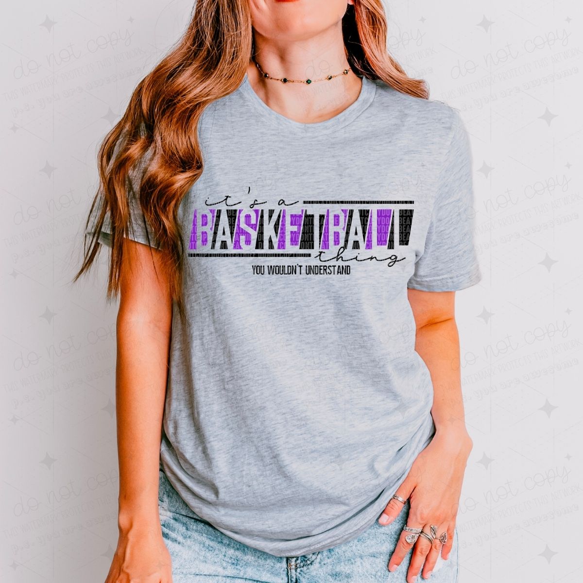 IT'S A BASKETBALL THING YOU WOULDN'T UNDERSTAND - PICK YOUR COLOR