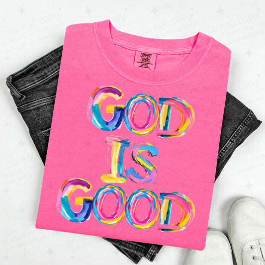 GOD IS GOOD