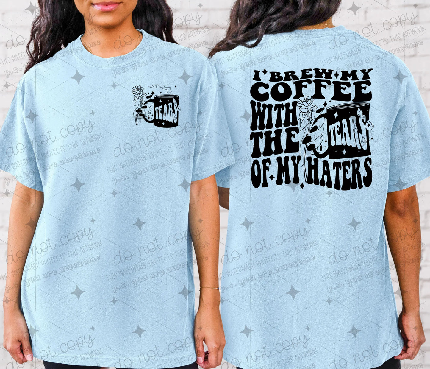I brew my coffee with the tears of my haters *Ollie & Co. Exclusive*-Ollie & Co.
