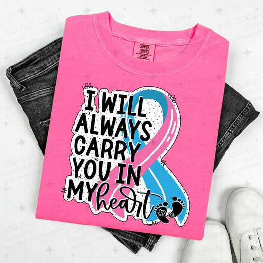 I WILL ALWAYS CARRY YOU IN MY HEART - PINK BLUE RIBBON WITH DOTTY BACKGROUND