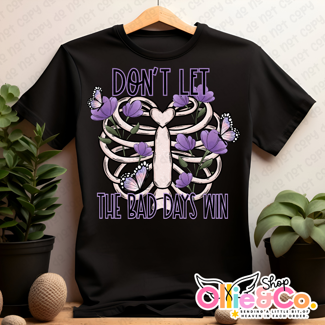 Don't let the bad days win-Ollie & Co.