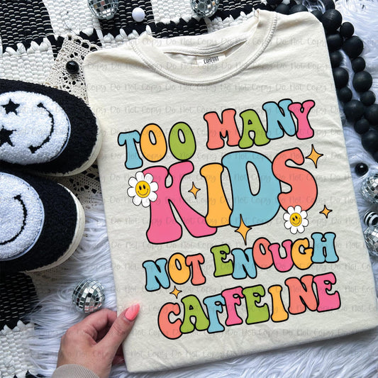 Too many kids not enough caffeine-Ollie & Co.