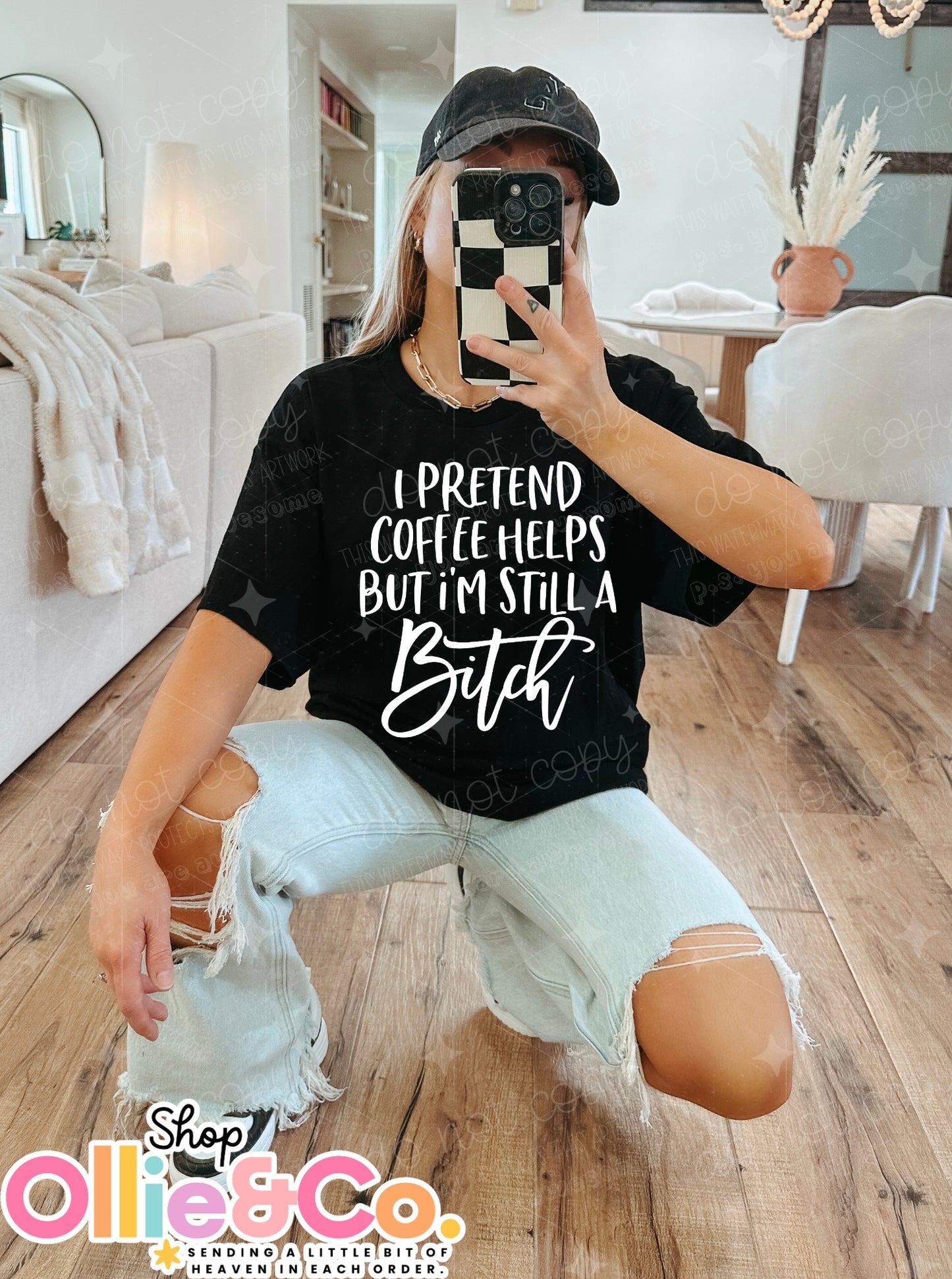 I pretend coffee helps but I'm still a bitch-Ollie & Co.