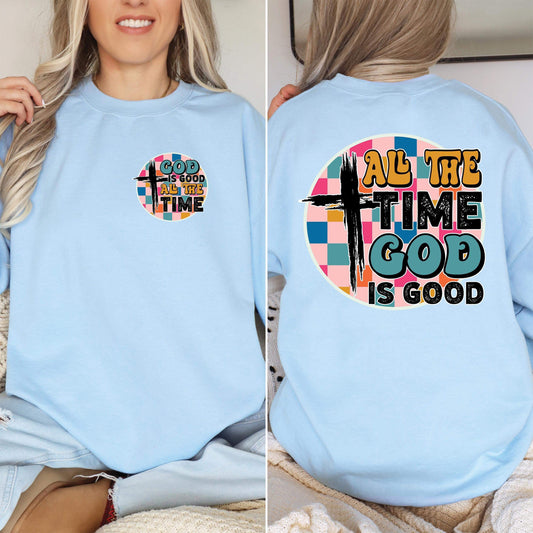 All the time God is Good Front & Back-Ollie & Co.