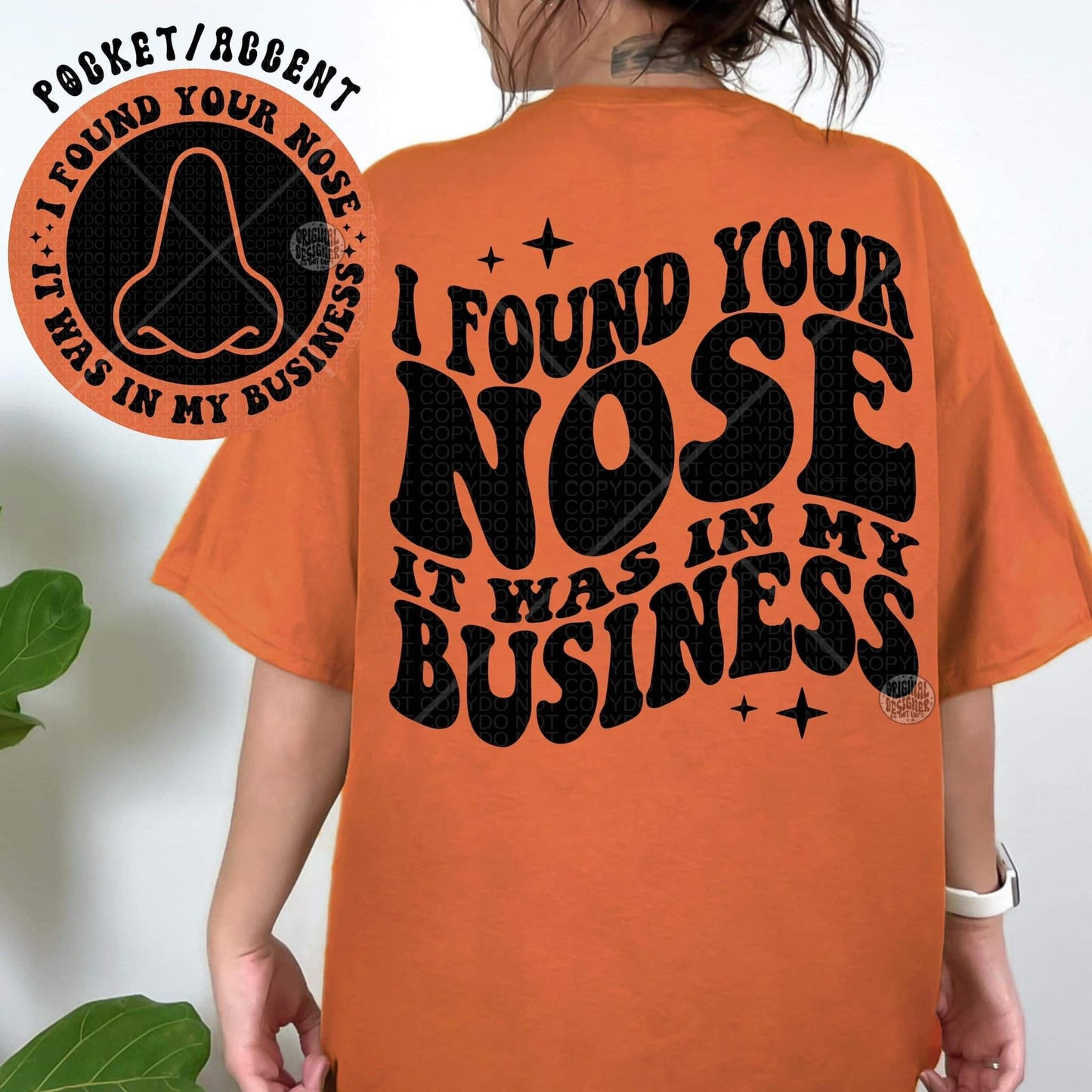 I found your nose it was in my business *Ollie & Co. Exclusive*