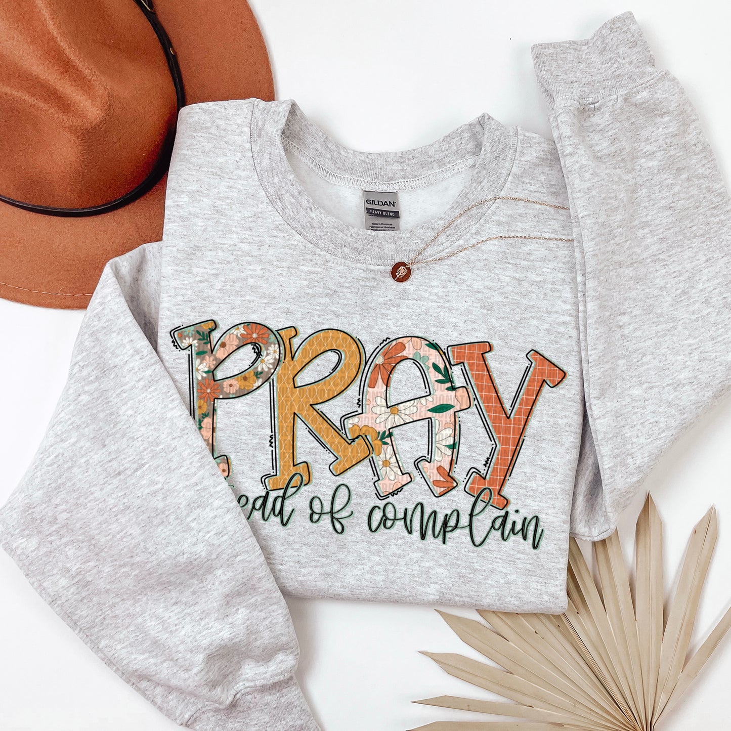 Pray Instead of Complain-Ollie & Co.