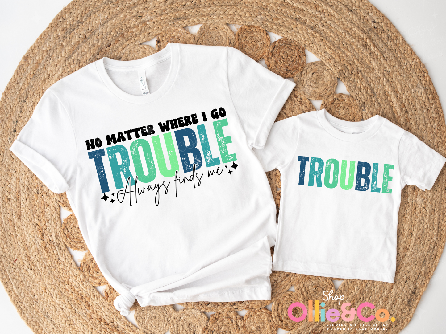 No matter where I go trouble always finds me-Ollie & Co.
