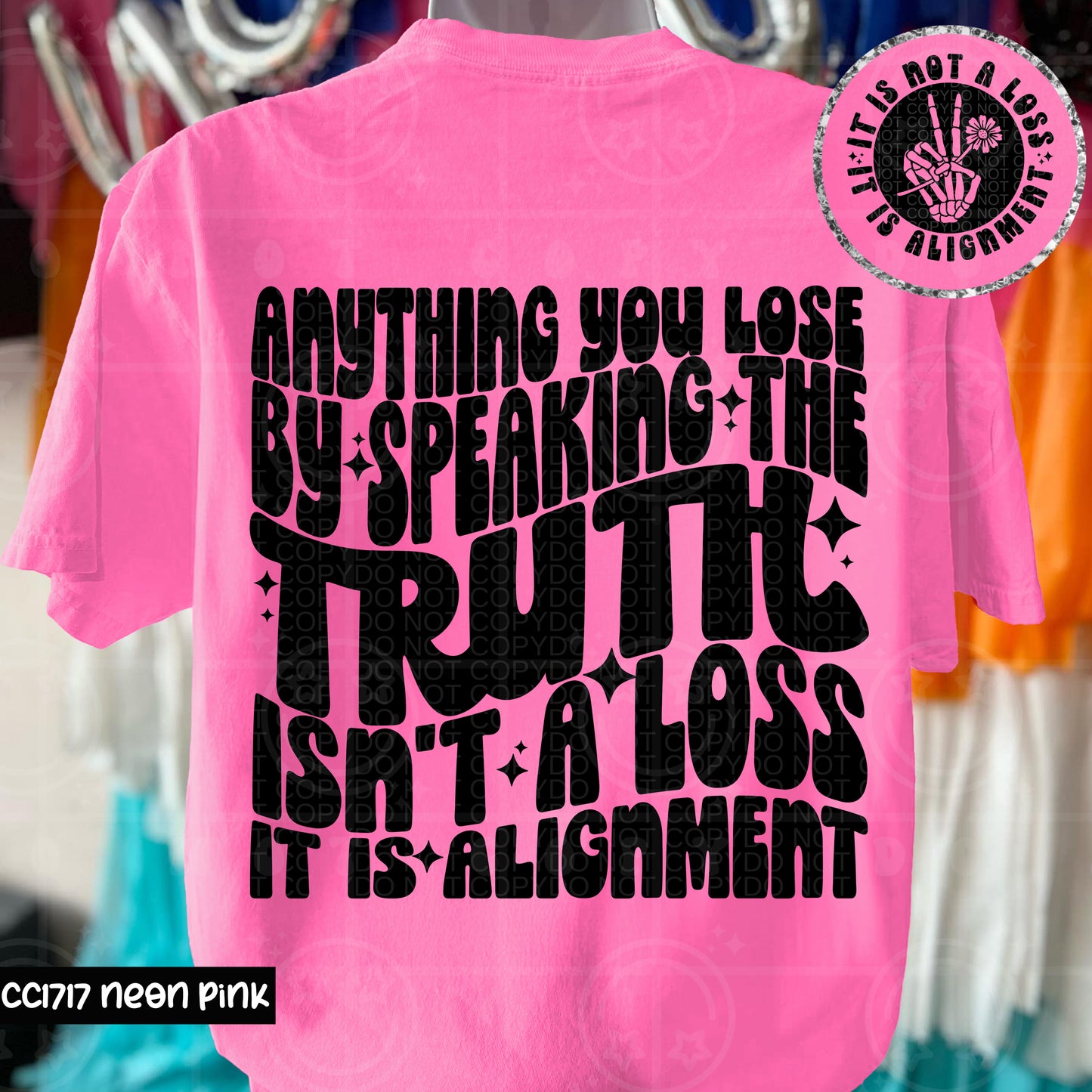 Anything you lose by speaking the truth
