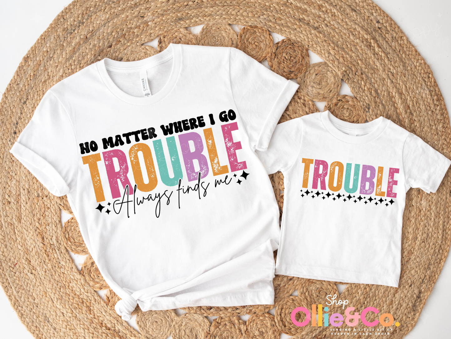 No matter where I go trouble always finds me-Ollie & Co.