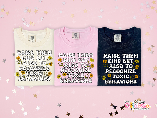 Raise them kind- Exclusive