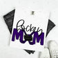 HOCKEY MOM - FLOWER/NO FLOWER OPTIONS