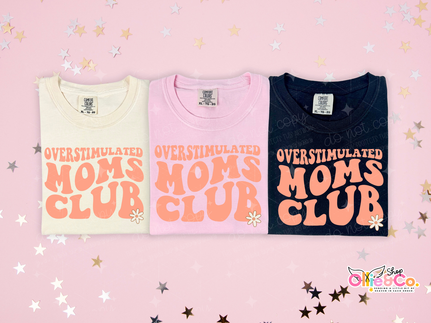 Overstimulated Moms Club- Exclusive