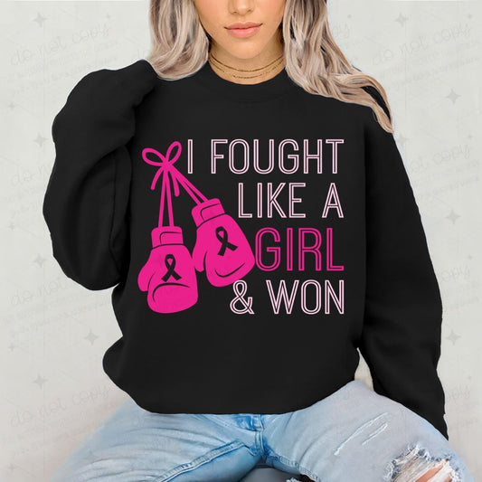 I FOUGHT LIKE A GIRL & WON