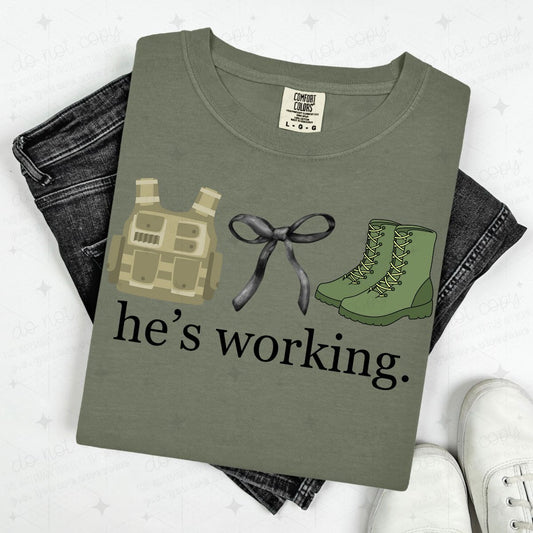 COQUETTE HE'S WORKING. - MILITARY