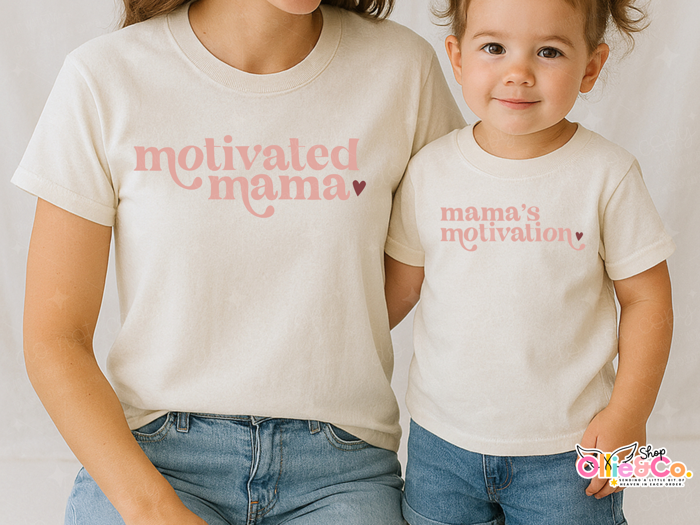 Mama's Motivation *O&C Exclusive*