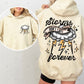 STORMS DON'T LAST FOREVER - BLACK TEXT - FRONT+BACK