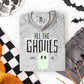 ALL THE GHOULS LOVE ME
