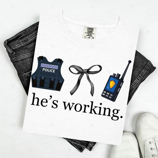 COQUETTE HE'S WORKING. - POLICE OFFICER