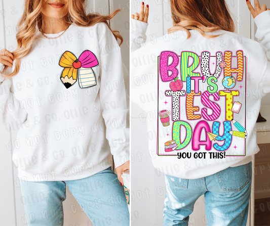 BRUH IT'S TEST DAY BLACK OUTLINE