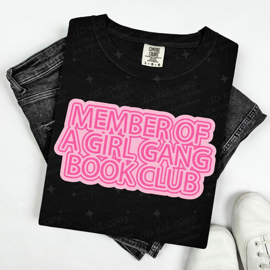 MEMBER OF A GIRL GANG BOOK CLUB