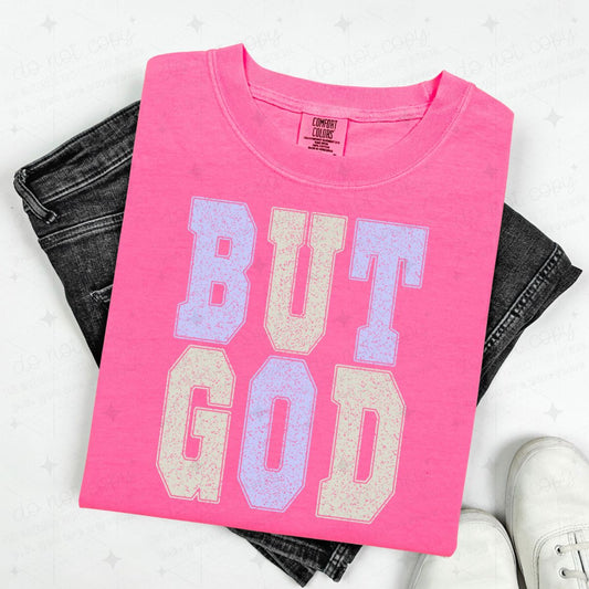 BUT GOD