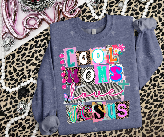 COOL MOMS LOVE JESUS