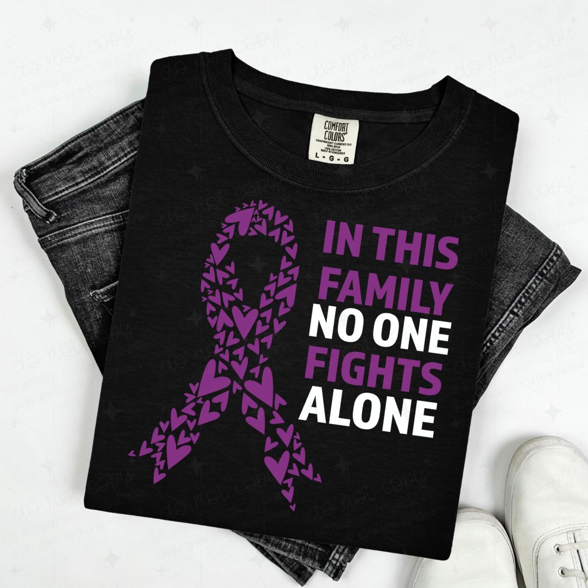 IN THIS FAMILY NO ONE FIGHTS ALONE