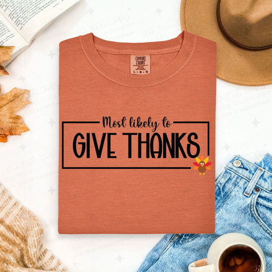 MOST LIKELY TO GIVE THANKS