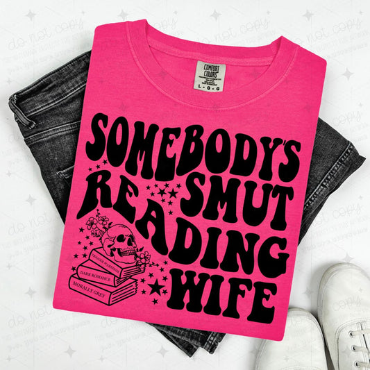 SOMEBODY'S SMUT READING WIFE