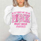 IN OCTOBER WE WEAR PINK