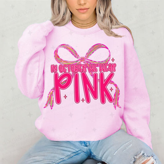 COQUETTE IN OCTOBER WE WEAR PINK