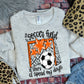 AT THE SOCCER FIELD IS WHERE I SPEND MY DAYS - ORANGE
