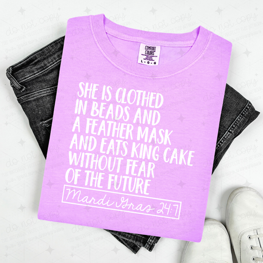 SHE IS CLOTHED IN MARDI GRAS 24:7 - WHITE TEXT