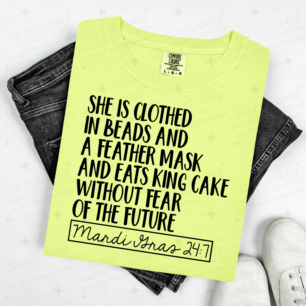 SHE IS CLOTHED IN MARDI GRAS 24:7 - BLACK TEXT