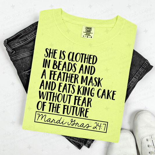 SHE IS CLOTHED IN MARDI GRAS 24:7 - BLACK TEXT