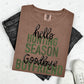 HELLO HUNTING SEASON GOODBYE BOYFRIEND