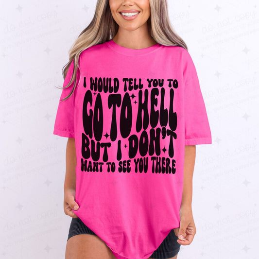 GO TO HELL