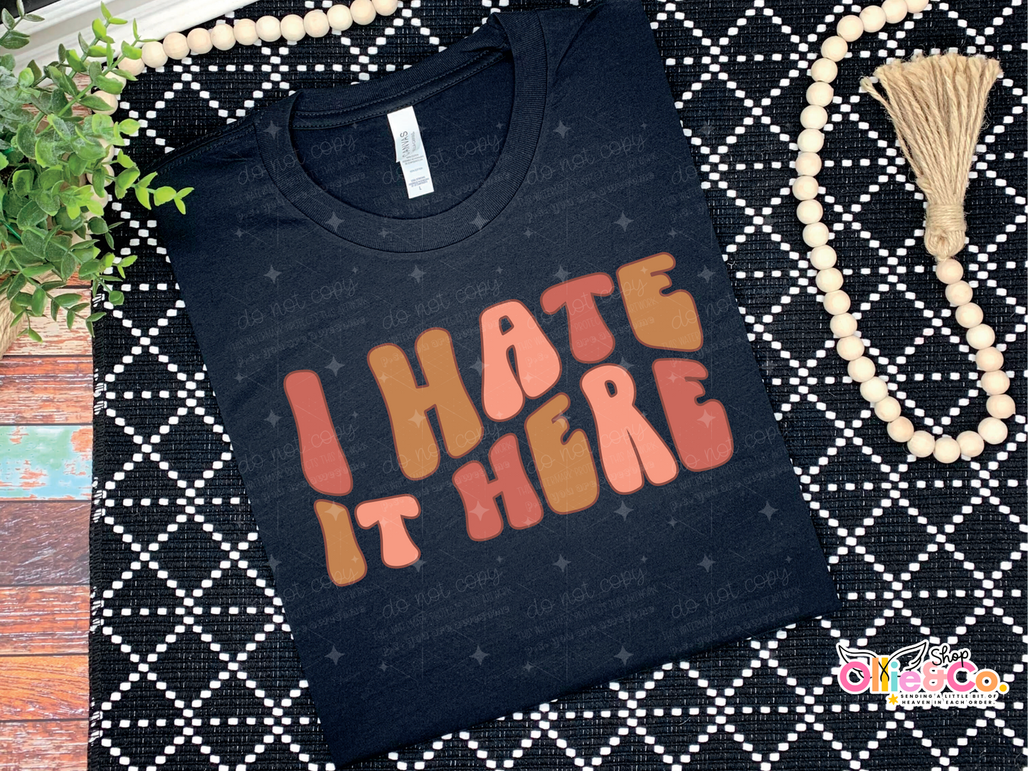 I hate it Here- Exclusive