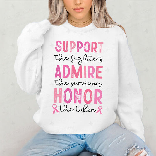 SUPPORT ADMIRE HONOR