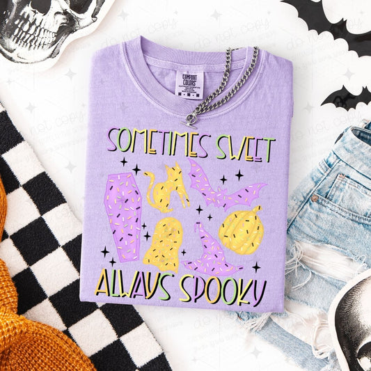 SOMETIMES SWEET ALWAYS SPOOKY
