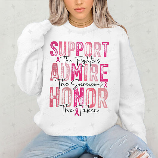 SUPPORT ADMIRE HONOR