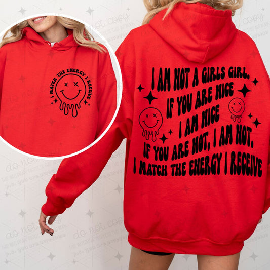 I AM NOT A GIRLS GIRL