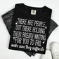 THERE ARE PEOPLE OUT THERE HOLDING THEIR BREATH WAITING FOR YOU TO FAIL MAKE SURE THEY SUFFOCATE - WHITE TEXT