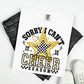 SORRY I CAN'T IT IS CHEER SEASON - BLACK/GOLD