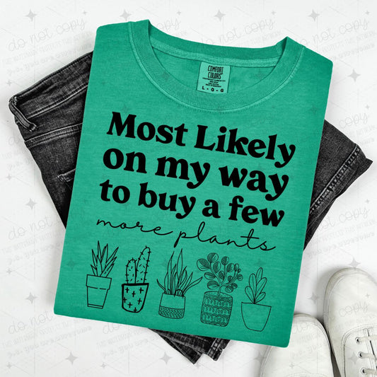 MOST LIKELY ON MY WAY TO BUY A FEW MORE PLANTS