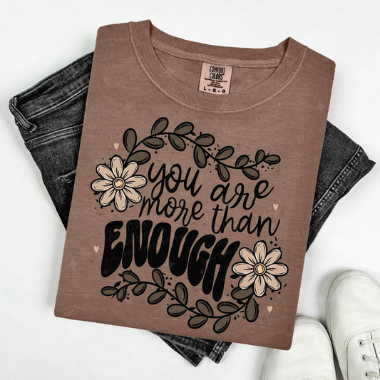 YOU ARE MORE THAN ENOUGH - BROWN FLORAL